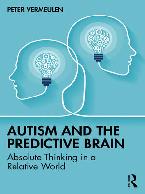 cover image of Autism and the Predictive Brain